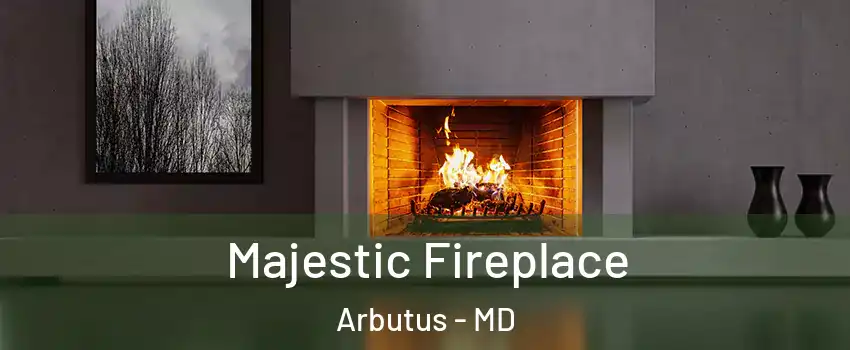  Majestic Fireplace Arbutus - MD