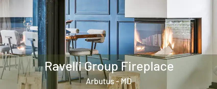 Ravelli Group Fireplace Arbutus - MD