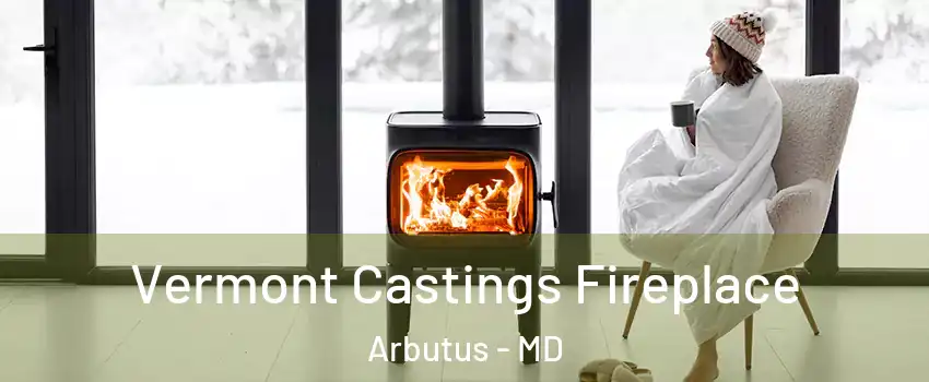  Vermont Castings Fireplace Arbutus - MD